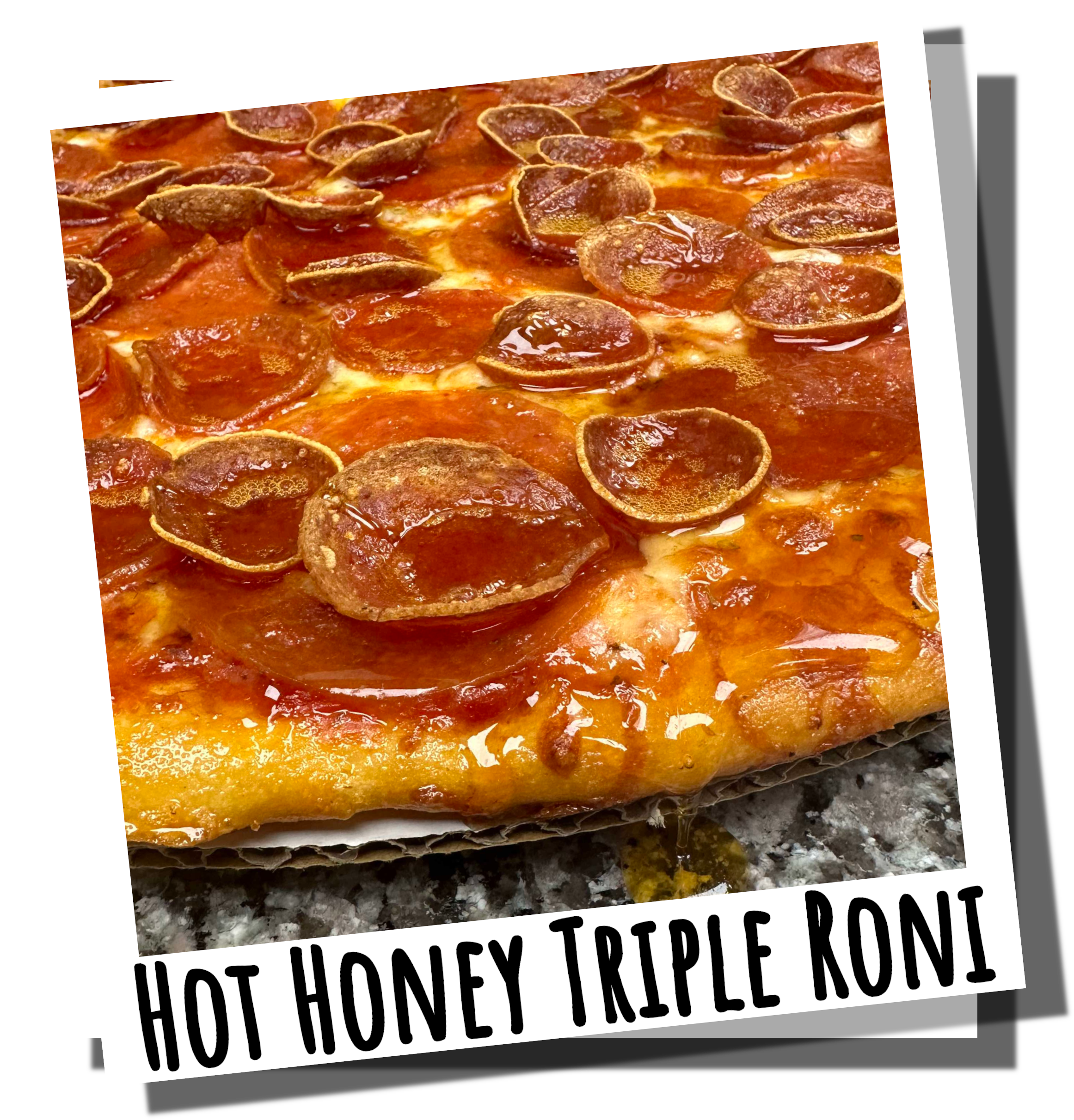 Hot Honey Triple Roni